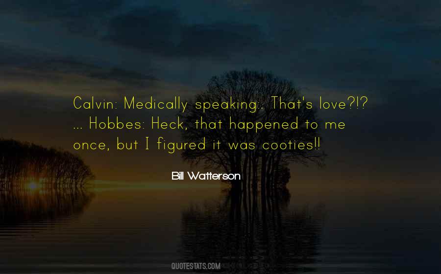 Calvin Hobbes Sayings #1617082