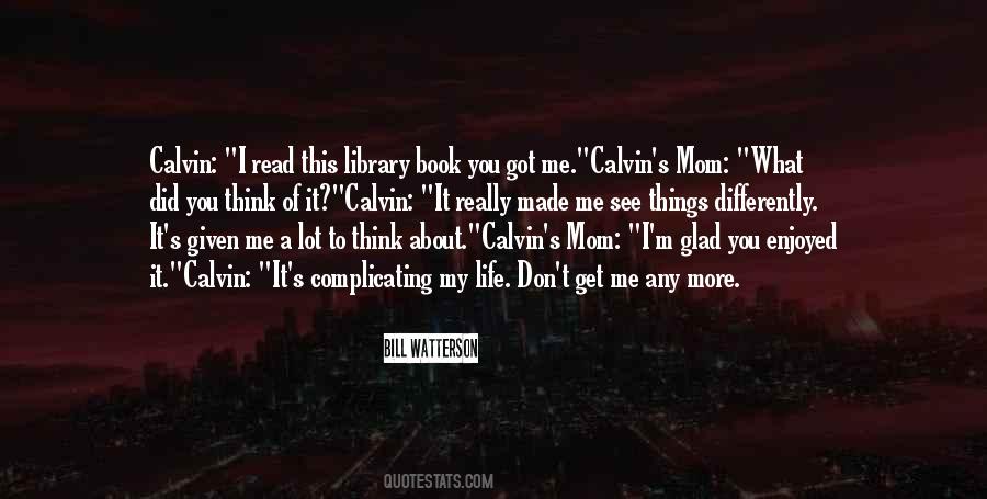 Calvin Hobbes Sayings #777337