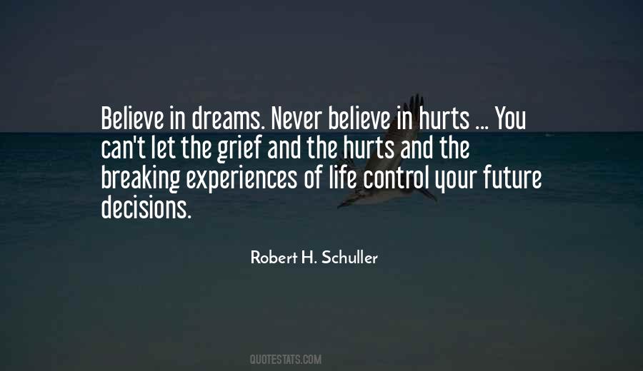 Quotes About Decisions And The Future #354381