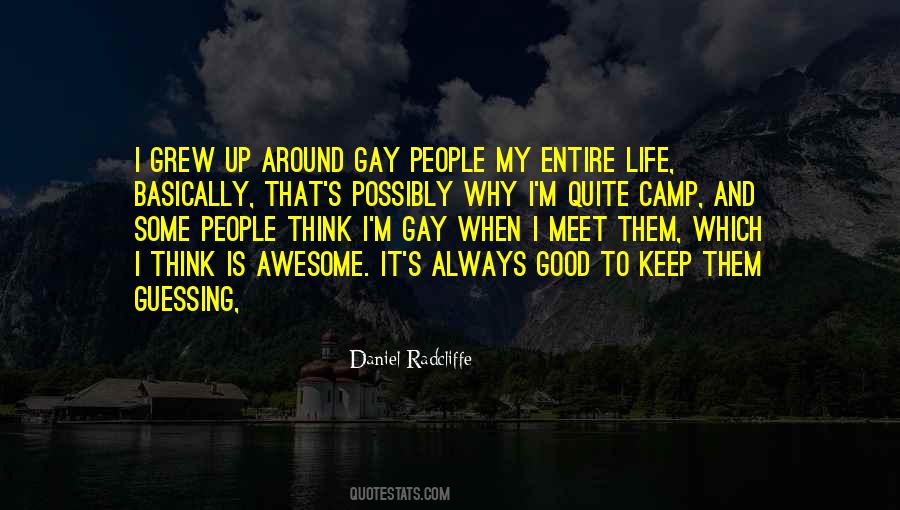 Gay Camp Sayings #1413690