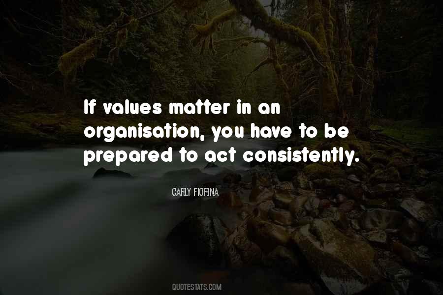 Quotes About Organisation #29536