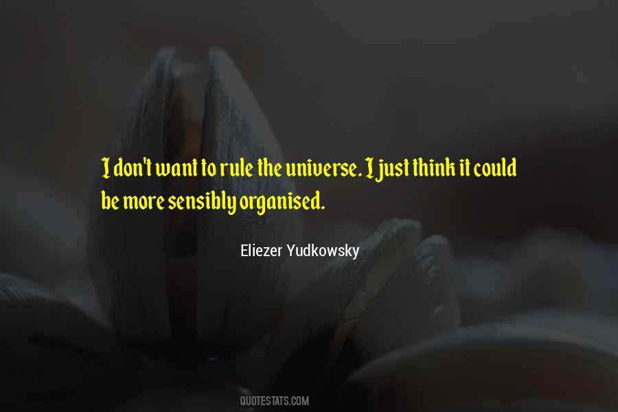 Quotes About Organisation #392757 Quotes About Organisation #392757