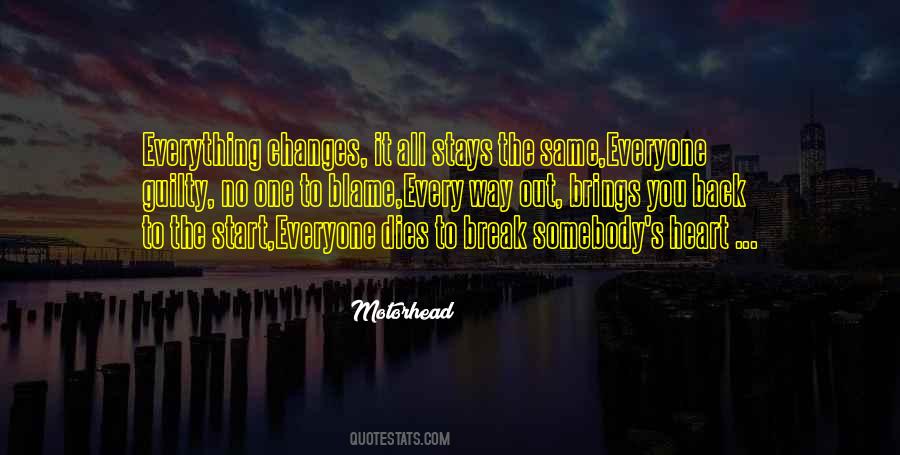 Everything Changes Sayings #1349487