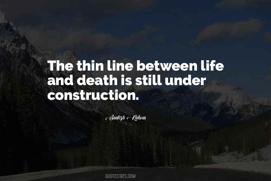 Under Construction Sayings #322810