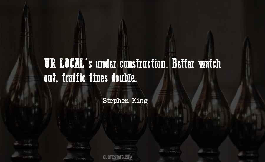 Under Construction Sayings #980354