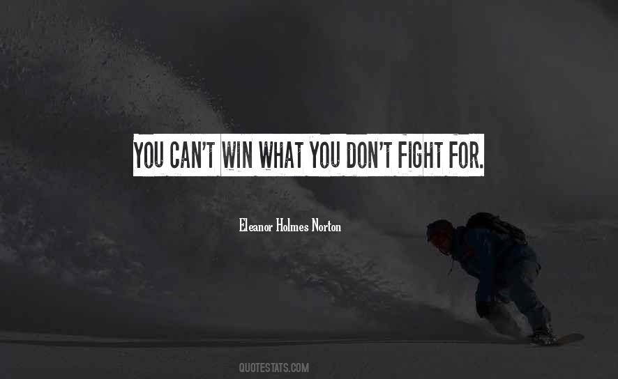 Cant Fight Sayings #1191333