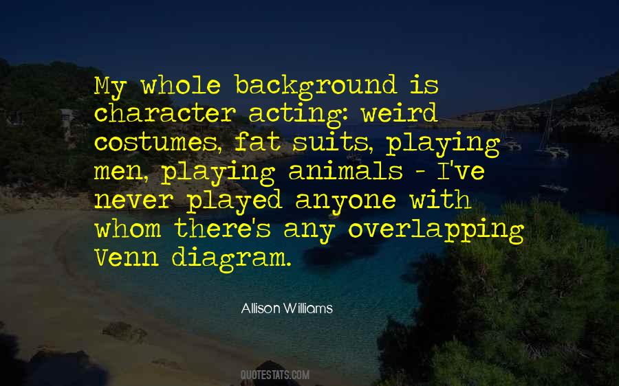 Quotes About Weird Animals #103056