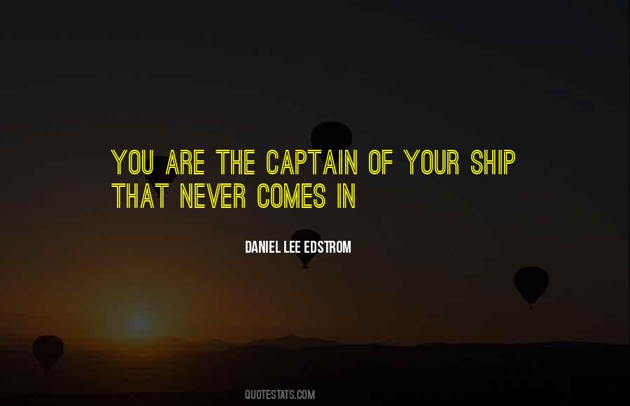 Ship Captain Sayings #1507037