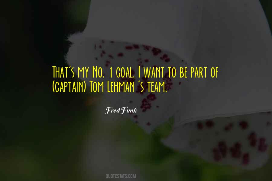 Team Captain Sayings #1539824