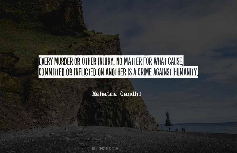 Crime Against Humanity Sayings #62895