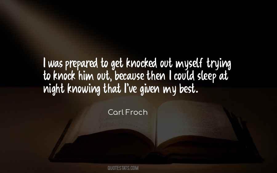 Carl Froch Sayings #36913