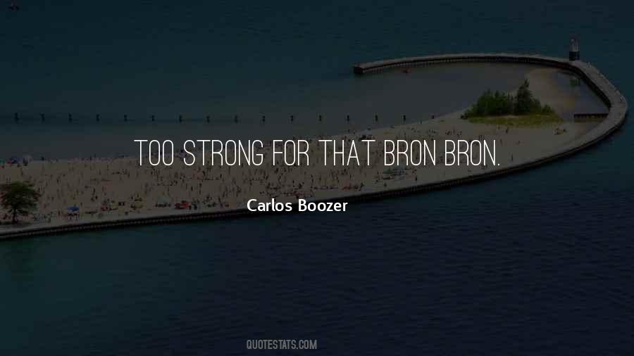 Carlos Boozer Sayings #234947