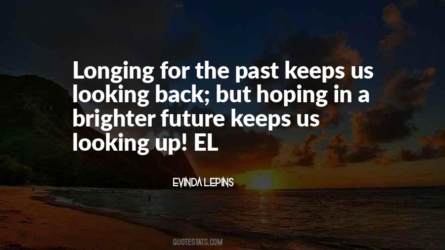 Quotes About Hoping For The Future #1383583