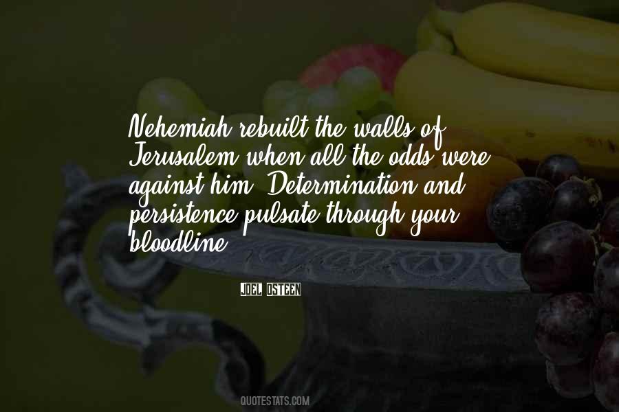 Quotes About Nehemiah #449892