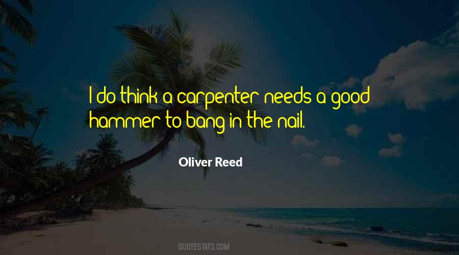 Good Carpenter Sayings #1639592
