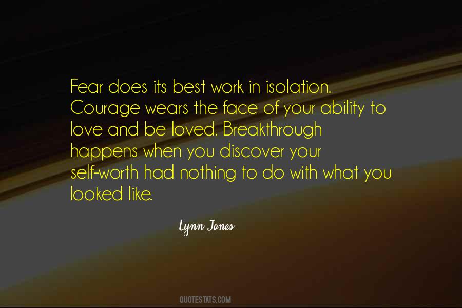 Love Courage Sayings #165612