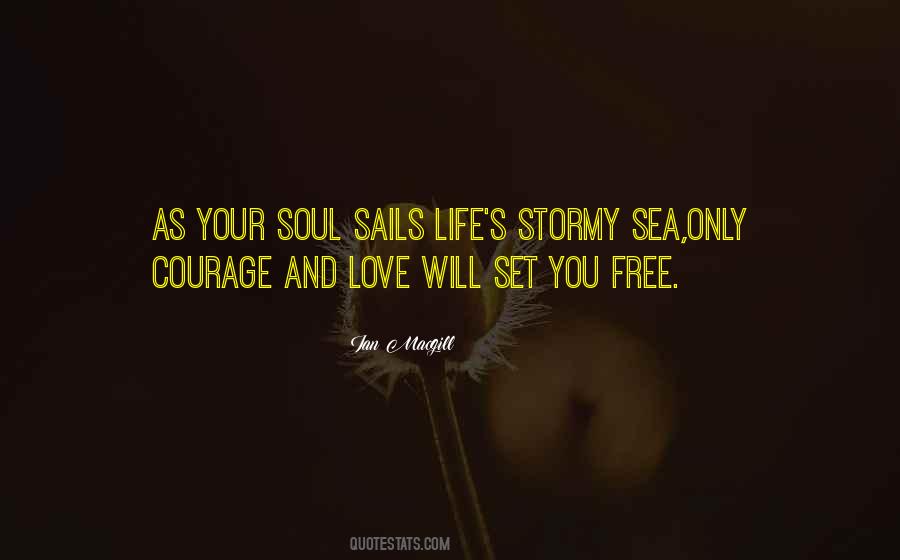 Love Courage Sayings #180184