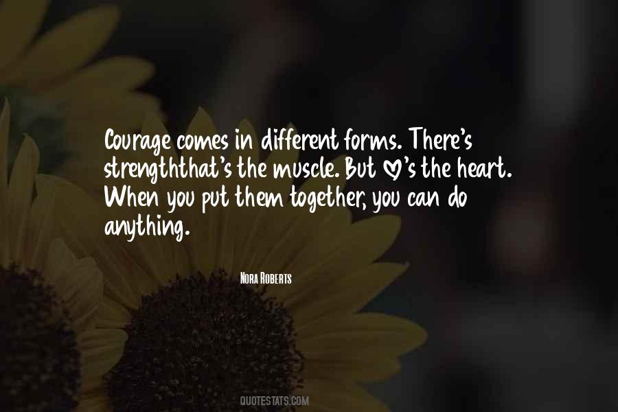 Love Courage Sayings #243513