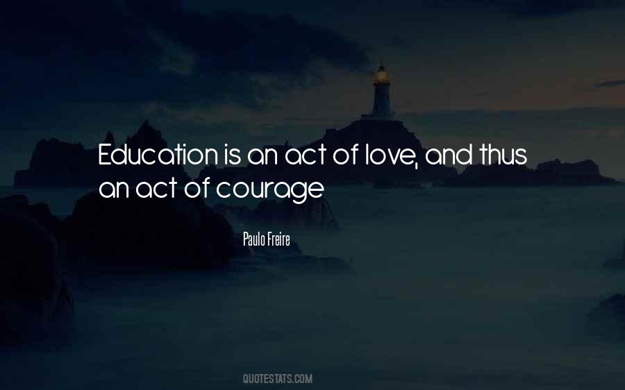 Love Courage Sayings #270669