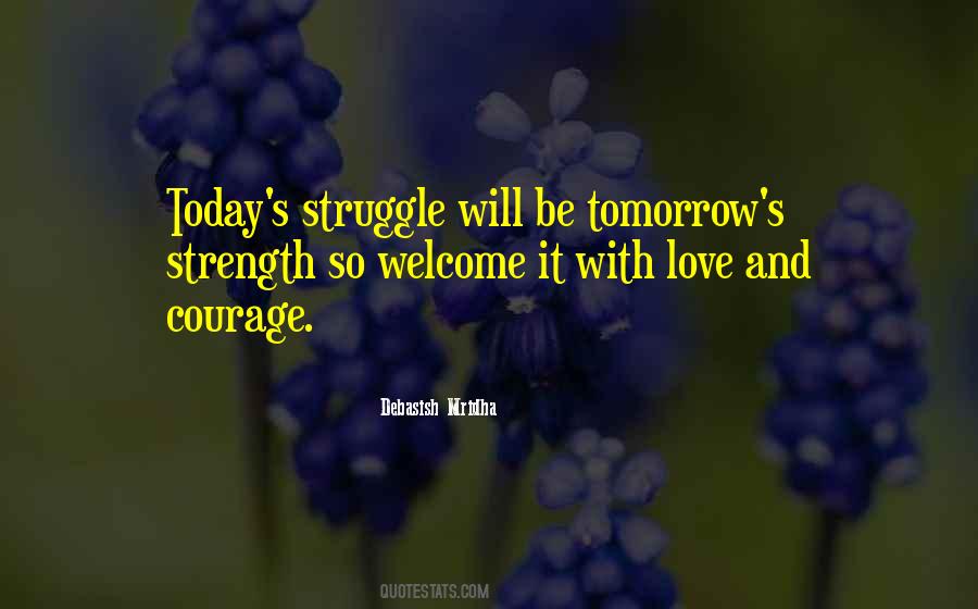 Love Courage Sayings #275022