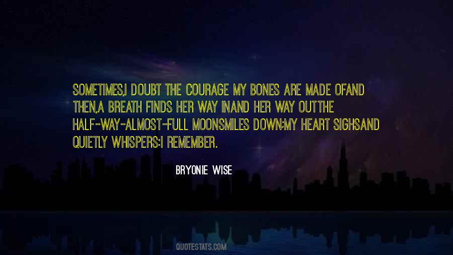 Love Courage Sayings #43936