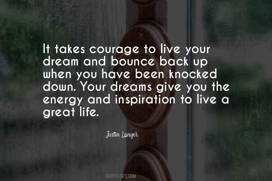 It Takes Courage Sayings #240090