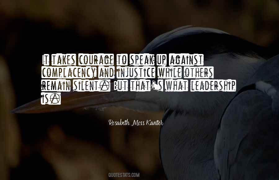 It Takes Courage Sayings #869702