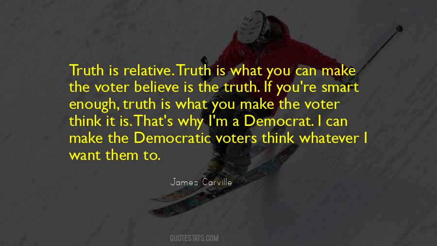 James Carville Sayings #102997