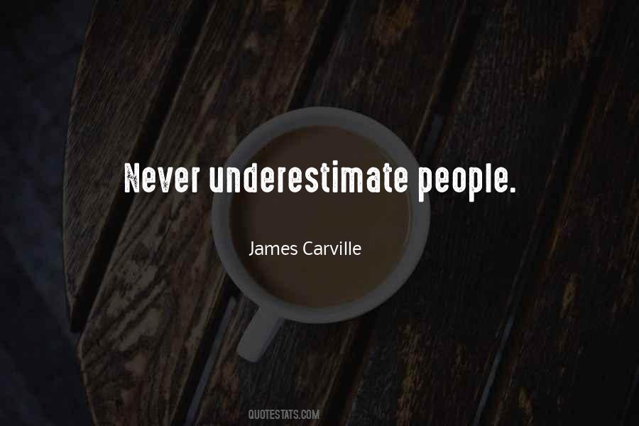 James Carville Sayings #1601692