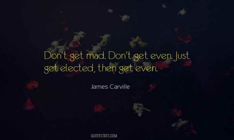 James Carville Sayings #563979