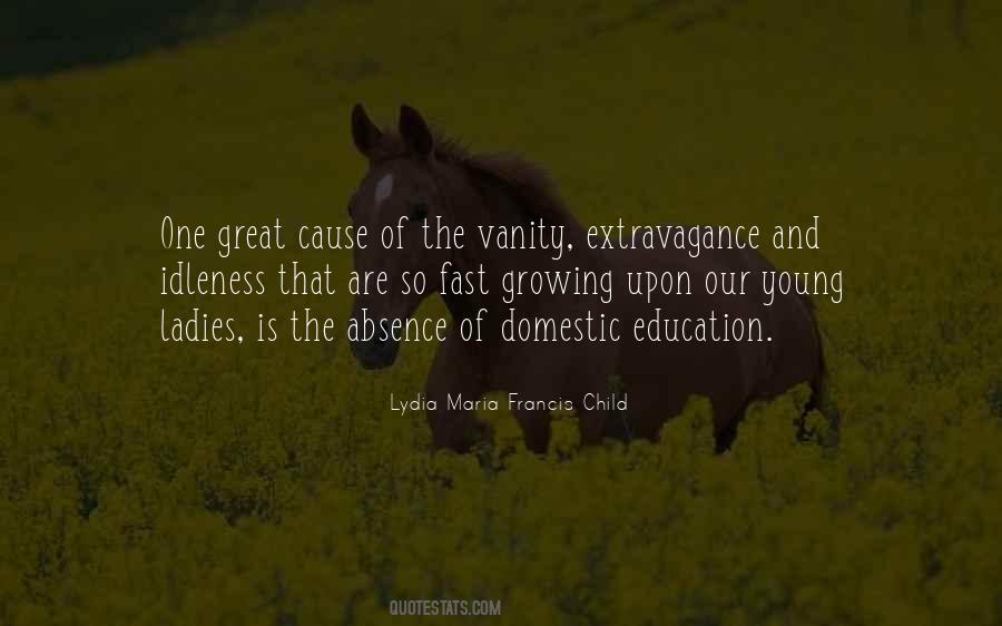 Great Cause Sayings #1295326