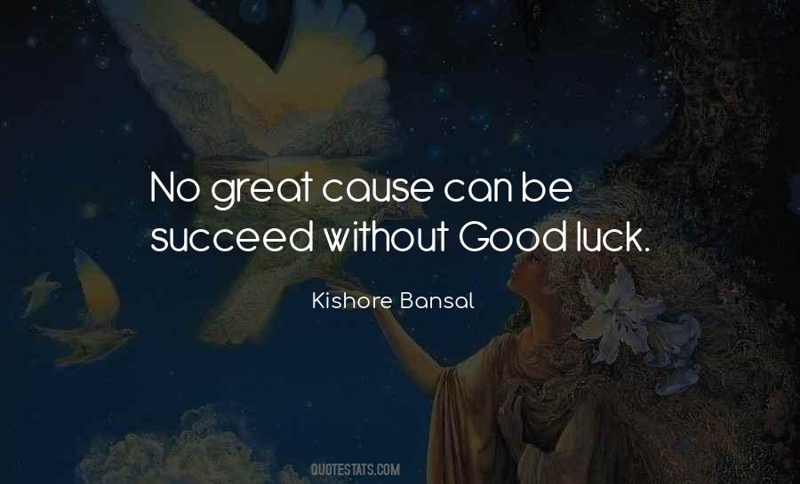 Great Cause Sayings #1684596