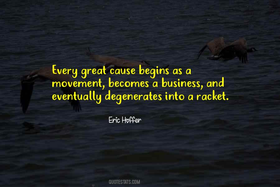 Great Cause Sayings #733299