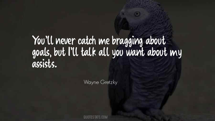 Catch Me Sayings #1371063
