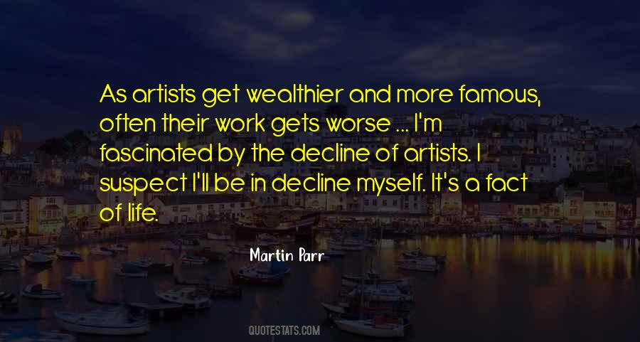 Quotes About The Artist's Life #1020055