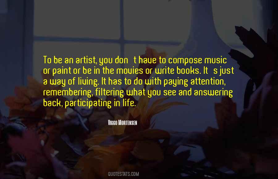 Quotes About The Artist's Life #256497