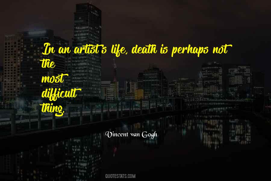 Quotes About The Artist's Life #277859