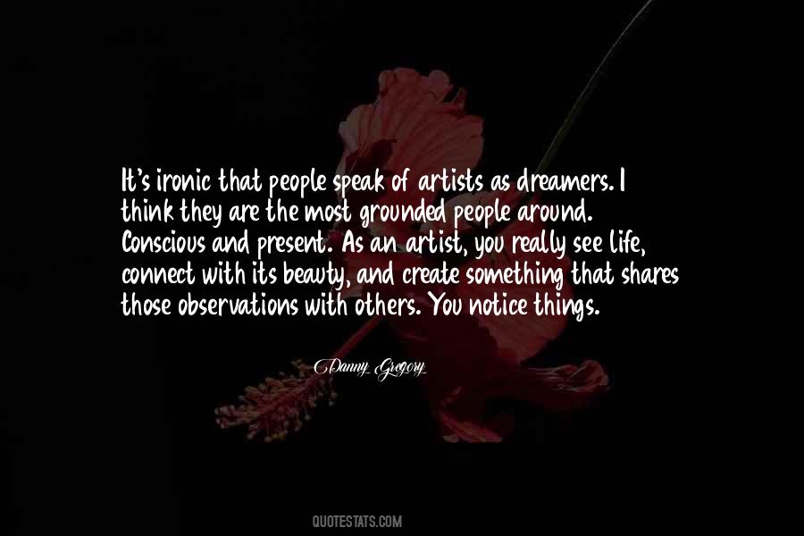 Quotes About The Artist's Life #406818