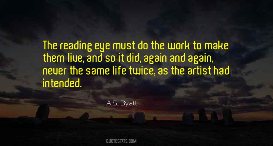 Quotes About The Artist's Life #925681
