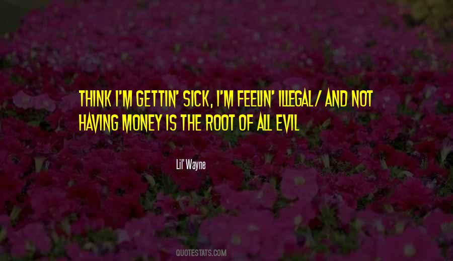 Quotes About Evil Money #1223601