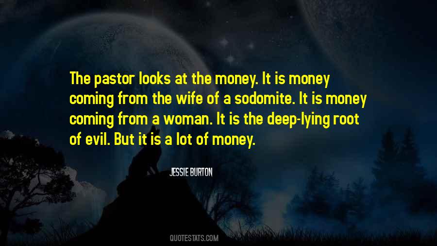 Quotes About Evil Money #570943