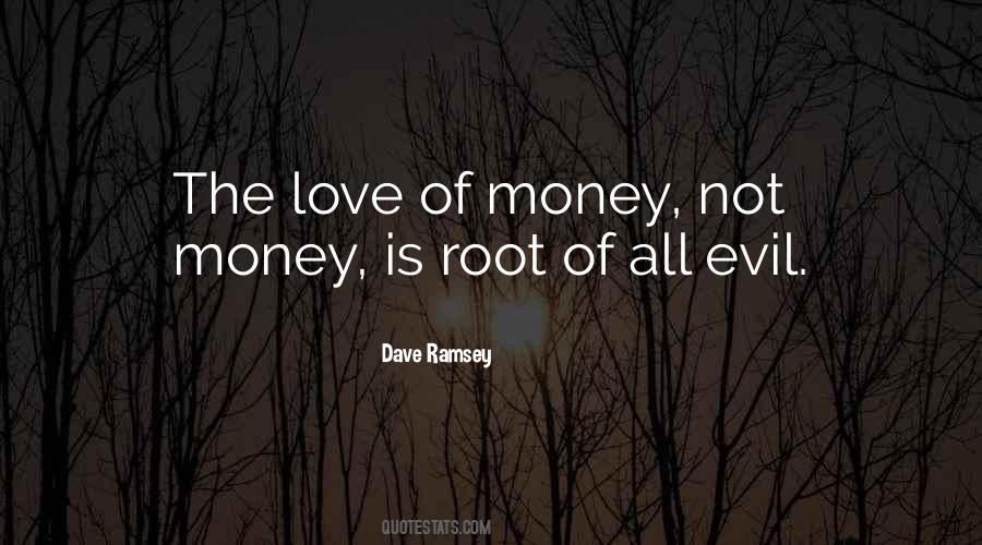 Quotes About Evil Money #998396