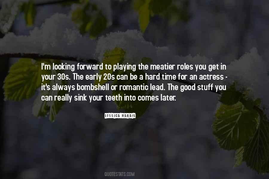 Quotes About Playing Hard To Get #1221045