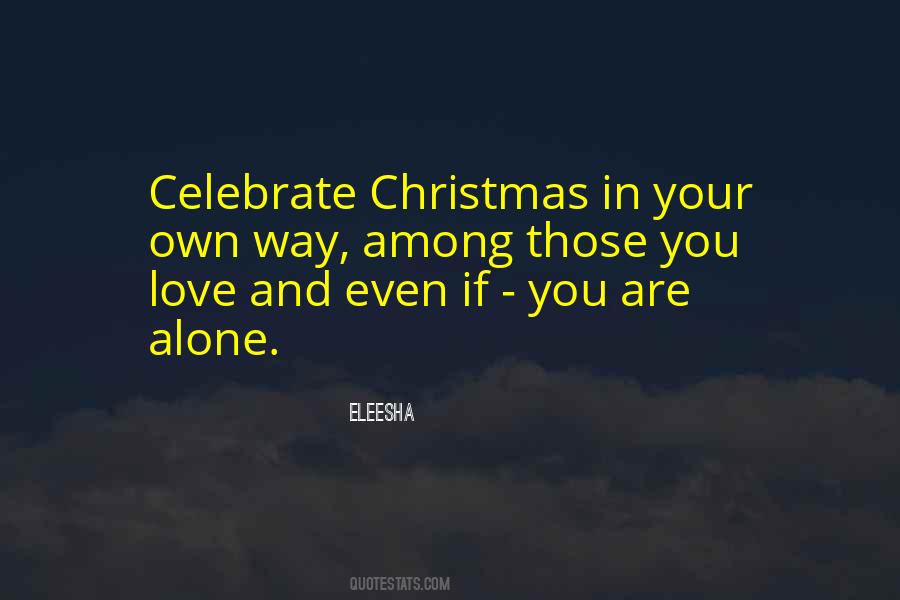 Celebrate Christmas Sayings #1781953