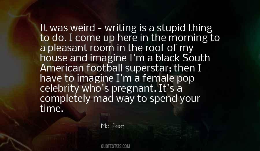 Stupid Celebrity Sayings #384472