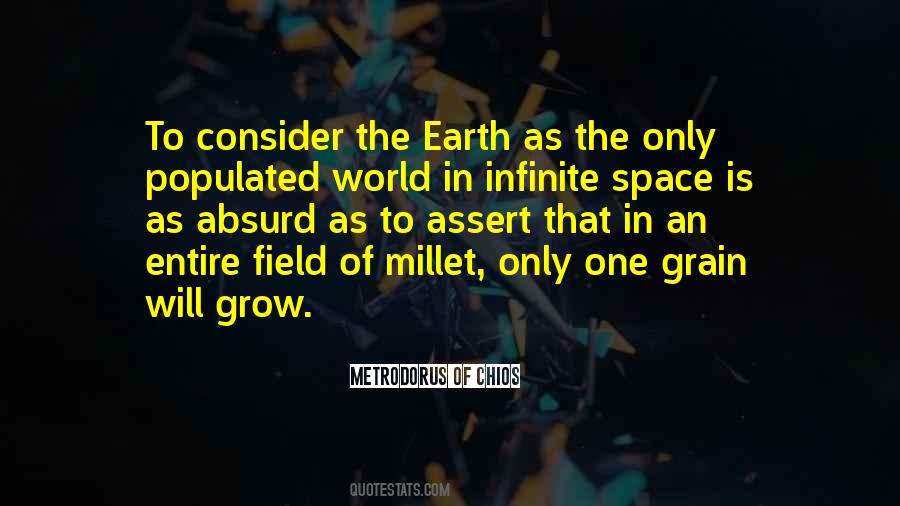 Quotes About Infinite Space #1347870