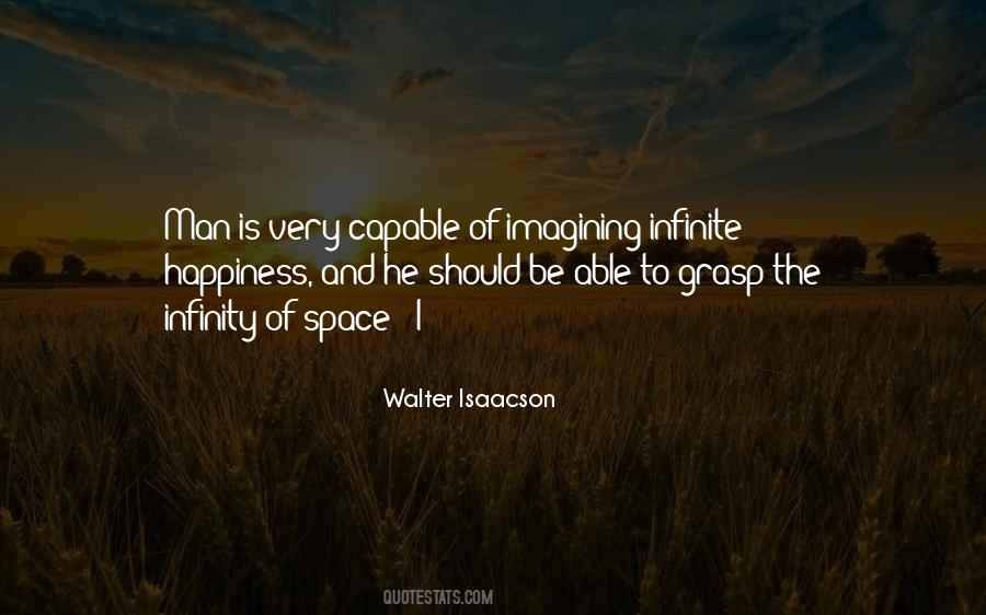 Quotes About Infinite Space #44839