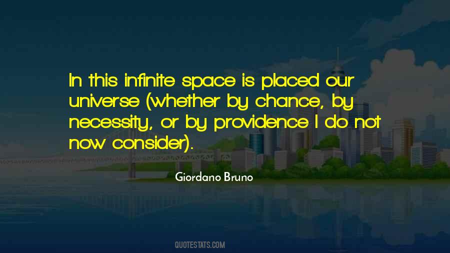 Quotes About Infinite Space #936264