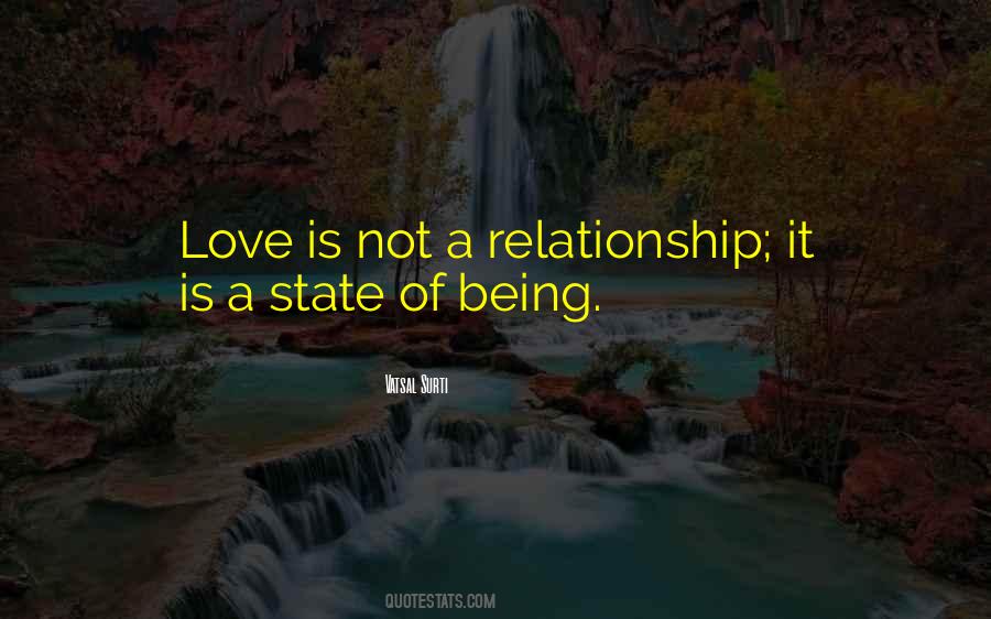 Quotes About Being A Relationship #242728