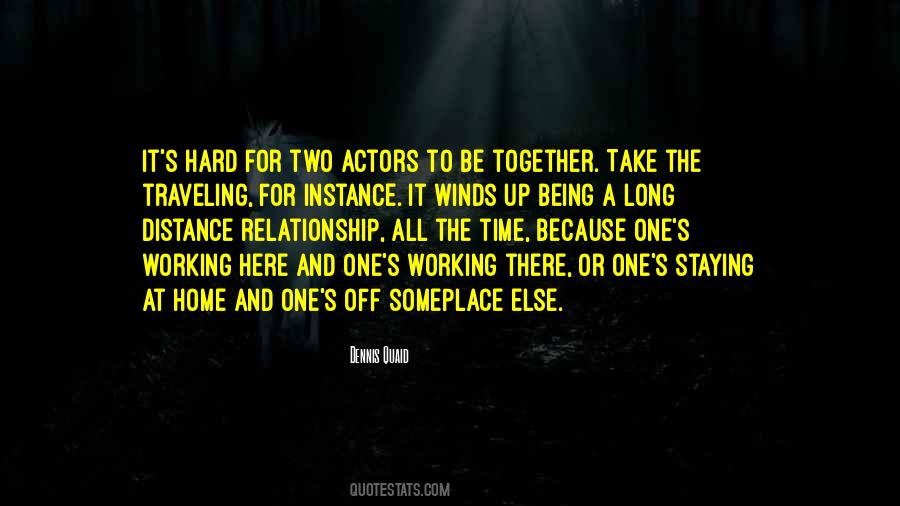 Quotes About Being A Relationship #411104